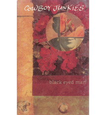 Rock/Pop Cowboy Junkies - Black Eyed Man