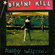 Punk/Hardcore Bikini Kill - Pussy Whipped