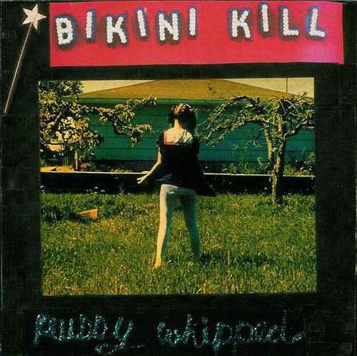 Punk/Hardcore Bikini Kill - Pussy Whipped