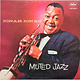 Jazz Jonah Jones - Muted Jazz (1957 US Mono) (VG)