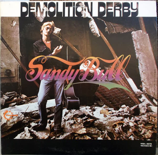 Folk/Country Sandy Bull - Demolition Derby (VG++)