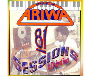 Various / Ariwa 81 Sessions: In The Fro… Various Ariwa 81 Sessions In The Fro… Reggae/Dub V/A - Sound
