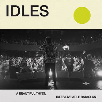 Rock/Pop Idles - A Beautiful Thing : Idles Live at Le Bataclan
