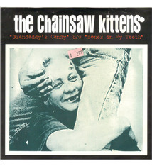 Rock/Pop The Chainsaw Kittens - Grandaddy's Candy b/w Bones In My Teeth (7" + CD) (NM)