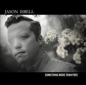 Rock/Pop Jason Isbell - Something More Than Free