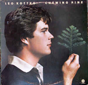 Folk/Country Leo Kottke - Chewing Pine (VG)