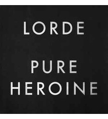 Pop Lorde - Pure Heroine