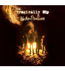 Rock/Pop The Tragically Hip - We Are The Same