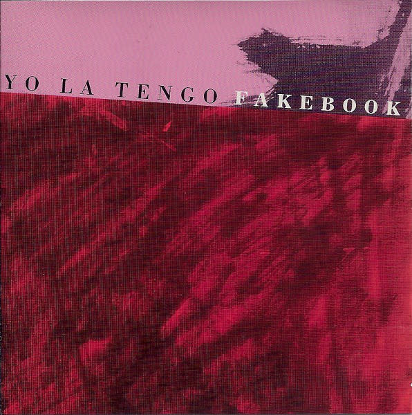 Rock/Pop Yo La Tengo - Fakebook