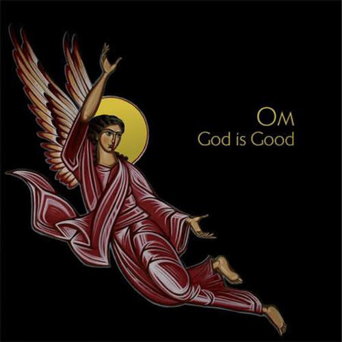 Metal Om - God is Good