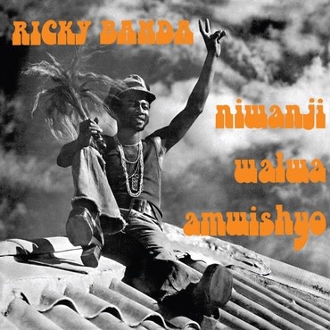 R&B/Soul/Funk Ricky Banda ‎- Niwanji Walwa Amwishyo