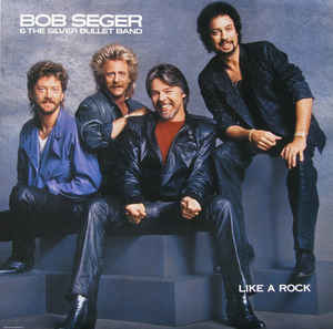Rock/Pop Bob Seger & The Silver Bullet Band - Like A Rock (VG+)