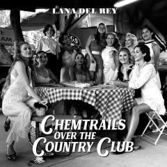 Rock/Pop Lana Del Rey - Chemtrails Over The Country Club