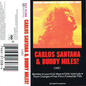 Rock/Pop Carlos Santana & Buddy Miles! - Live!