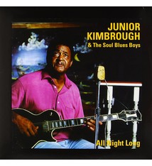 Blues Junior Kimbrough & The Soul Blues Boys - All Night Long