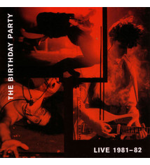 Rock/Pop The Birthday Party - Live 81-82