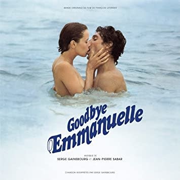Soundtracks Serge Gainsbourg - Bande Originale Du Film "Goodbye Emmanuelle"