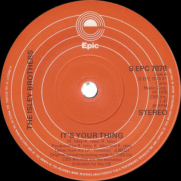 R&B/Soul/Funk The Isley Brothers ‎- It's Your Thing b/w Love The One You're With (VG)
