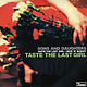 Rock/Pop Sons And Daughters ‎- Taste The Last Girl b/w Nice 'N' Sleazy (VG++)