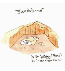 Rock/Pop The Viking Moses! - Sandstorms b/w I Will Always Love You (VG+)