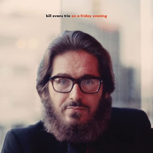 Jazz Bill Evans Trio - On A Friday Evening