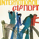 Rock/Pop International Airport ‎- Nothing We Can Control (VG++)