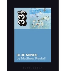 33 1/3 Series 33 1/3 - #146 - Elton John’s Blue Moves - Matthew Restall