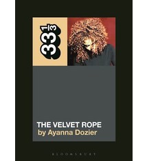 33 1/3 Series 33 1/3 - #148 - Janet Jackson’s The Velvet Rope - Ayanna Dozier