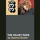 33 1/3 Series 33 1/3 - #148 - Janet Jackson’s The Velvet Rope - Ayanna Dozier