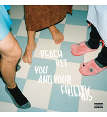 Rock/Pop Peach Pit - You And Your Friends