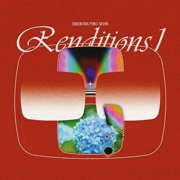 Electronic Oneohtrix Point Never - Renditions 1 (10")