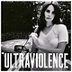 Pop Lana Del Rey - Ultraviolence (With Bonus Tracks)