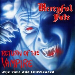 Metal Mercyful Fate - Return Of The Vampire (The Rare and Unreleased) (Clear w/Blue Smoke)