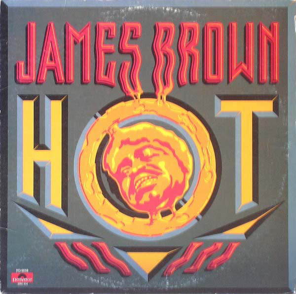R&B/Soul/Funk James Brown - Hot (1975 CA) (VG++; creases, shelf-wear)