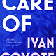 Biographies & Memoirs Care Of - Ivan Coyote