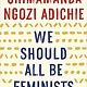 Cultural Studies We Should All Be Feminists - Chimamanda Ngozi Adichie