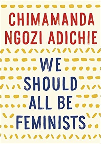 Cultural Studies We Should All Be Feminists - Chimamanda Ngozi Adichie