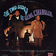 R&B/Soul/Funk Gene Chandler - The Two Sides Of Gene Chandler ('68 CA) (VG+; hole punch, slice on cover)