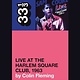 33 1/3 Series 33 1/3 - #160 - Sam Cooke’s Live at the Harlem Square Club, 1963 - Colin Fleming