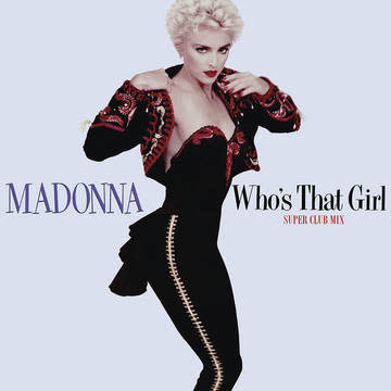 Rock/Pop Madonna - Who's That Girl (Super Club Mix) (Red Vinyl)