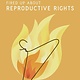 Cultural Studies Fired Up About Reproductive Rights - Jane Kirby