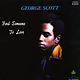 R&B/Soul/Funk George Scott - Find Someone To Love (Green Vinyl)