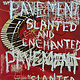 Rock/Pop Pavement - Slanted And Enchanted (30th Ann. Splatter Vinyl)