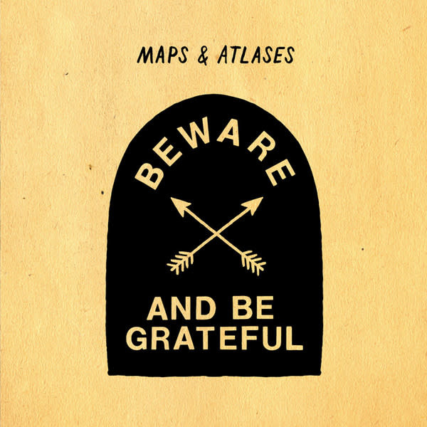 Rock/Pop Maps & Atlases - Beware And Be Grateful (NM)