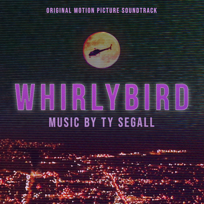 Soundtracks Ty Segall - Whirlybird (Soundtrack) * 20% OFF! * ($32.99 -> $26.39)