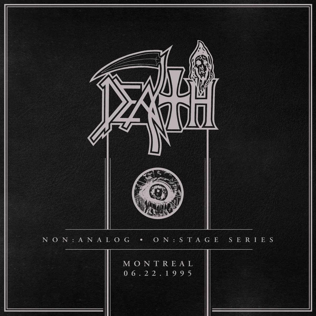 Metal Death - Non: Analog - On: Stage Series: Montreal 06/22/1995 (RECORDING IS DECENT BOOTLEG QUALITY: PRICE REDUCED)