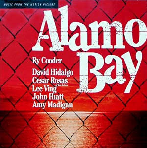 Soundtracks Ry Cooder – Music From The Motion Picture "Alamo Bay" (VG++/ light shelf-wear)
