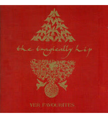 Rock/Pop The Tragically Hip - Yer Favourites Vol. 1 (2LP With Poster)