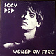 Rock/Pop Iggy Pop - World On Fire (Live at the Channel, Boston, 8-28-88) (Unofficial) (NM)