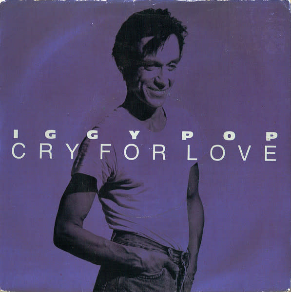 Rock/Pop Iggy Pop - Cry For Love ('86 UK 7") (NM)